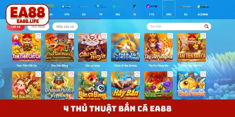 4 thủ thuật bắn cá EA88